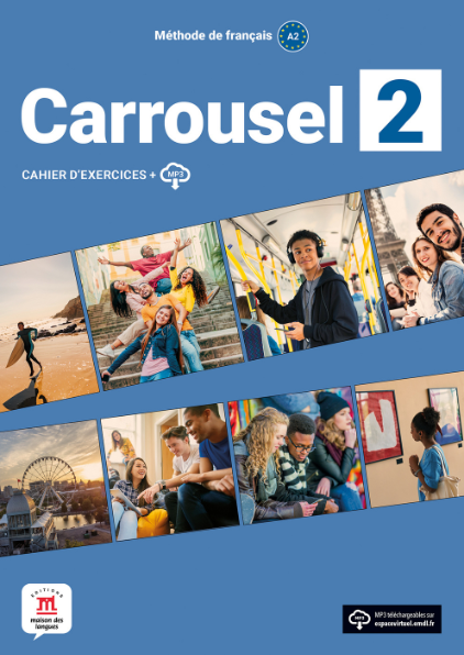 Carrousel 2 Cahier d’exercices + fichiers MP3 a telecharger