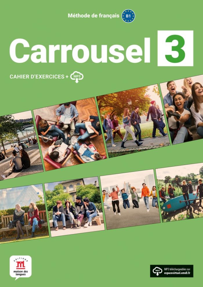 Carrousel 3 Cahier d’exercices + fichiers MP3 a telecharger Carrousel 3 Cahier d’exercices + fichiers MP3 a telecharger