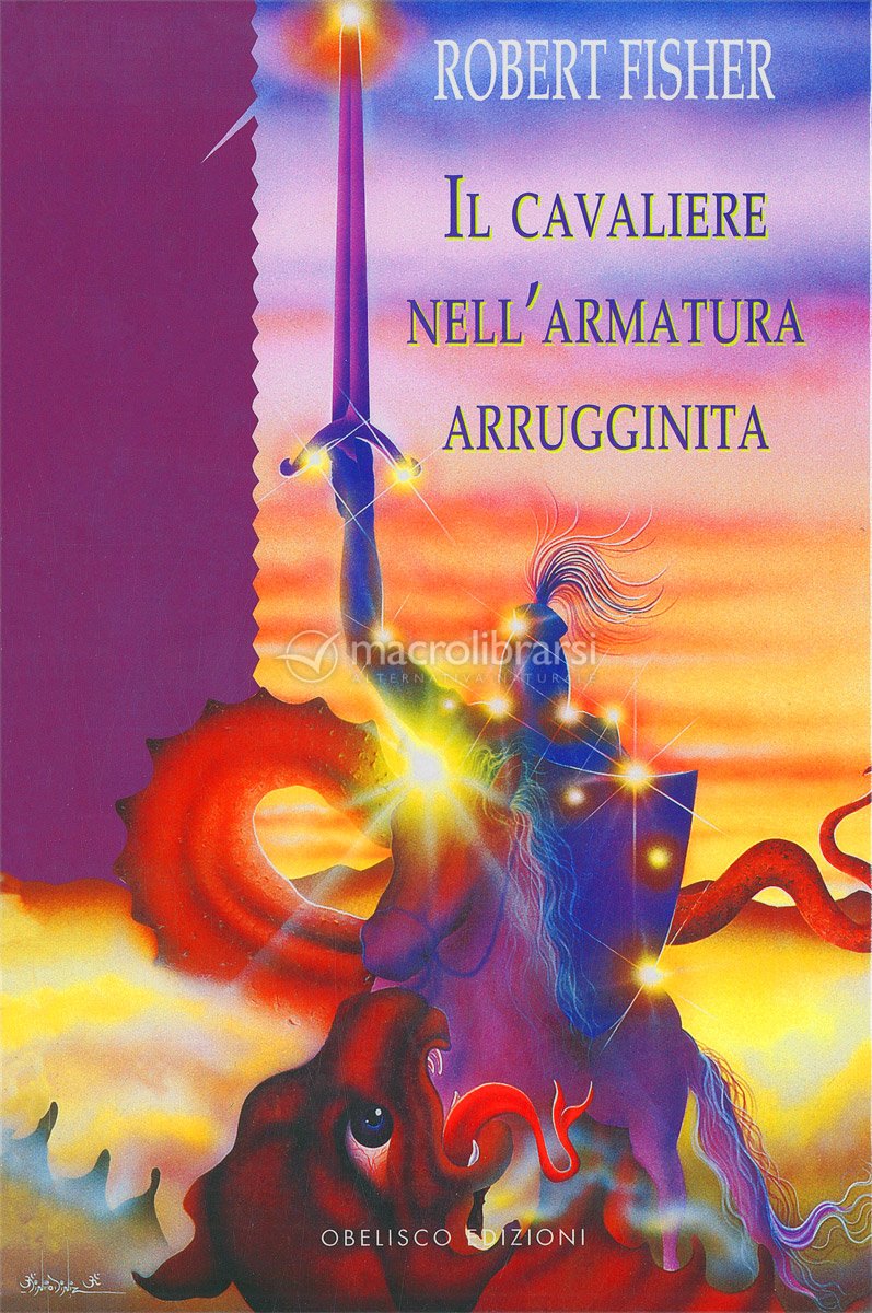 Il Cavaliere nell'Armatura Arrugginita