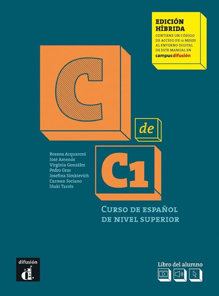 C de C1 Libro del Alumno + mp3 descargable - Edicion Hibrida C de C1 Libro del Alumno + mp3 descargable - Edicion Hibrida