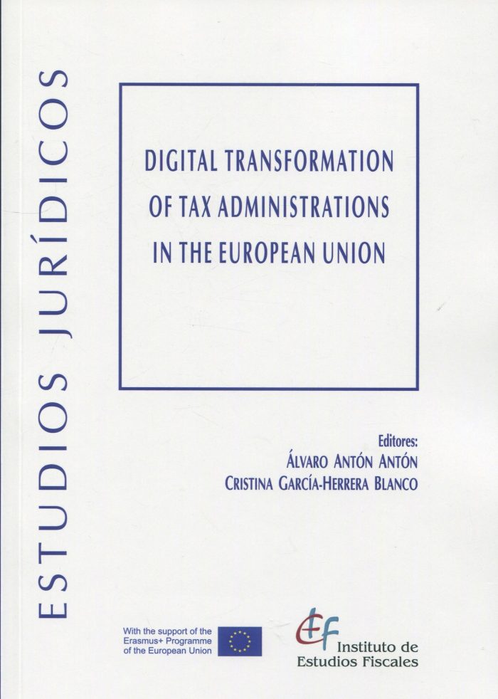 Digital transformation of tax administrations in the European Union Digital transformation of tax administrations in the European Union