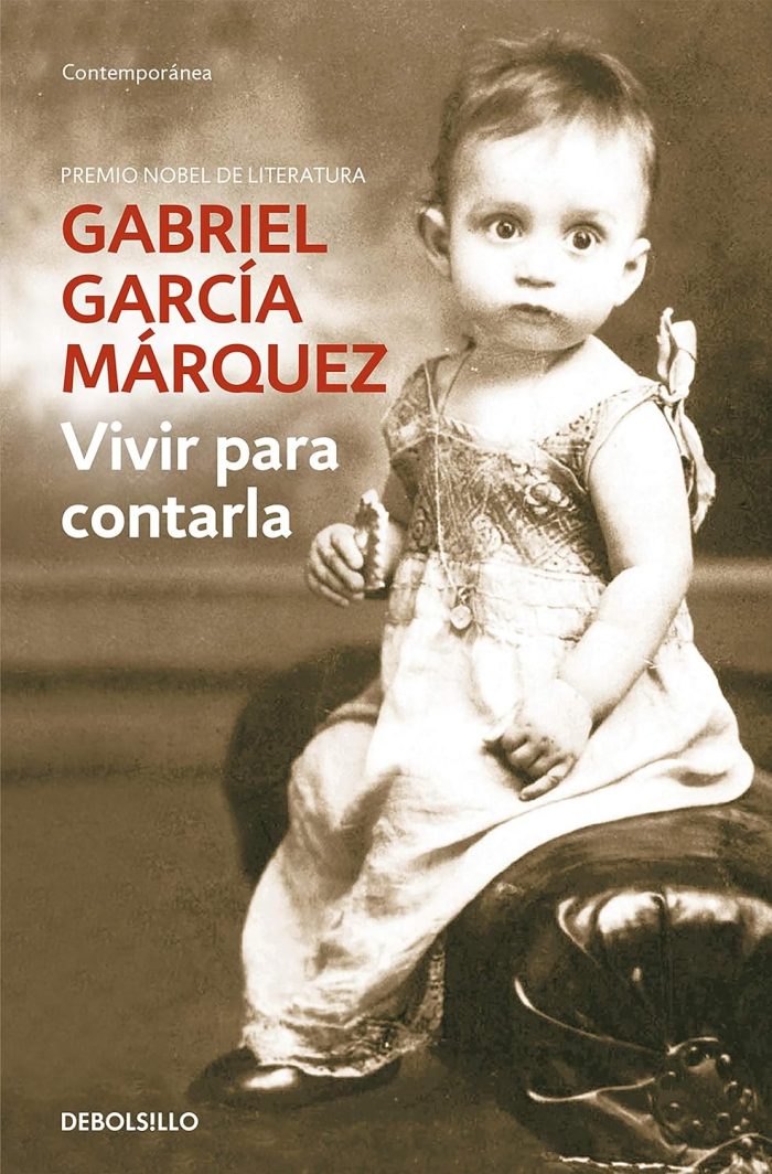 Vivir para contarla Vivir para contarla