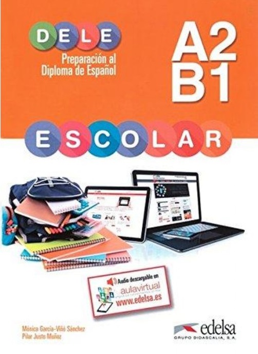 DELE A2-B1 Escolar Libro del alumno Pack Griego
