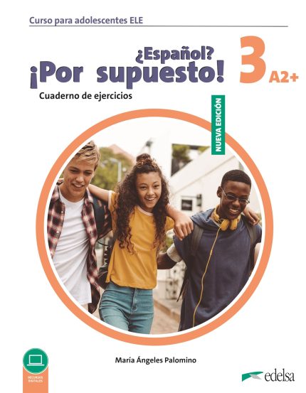 Nuevo Espanol Por Supuesto 3 Cuaderno de Ejercicios + Audio descargables