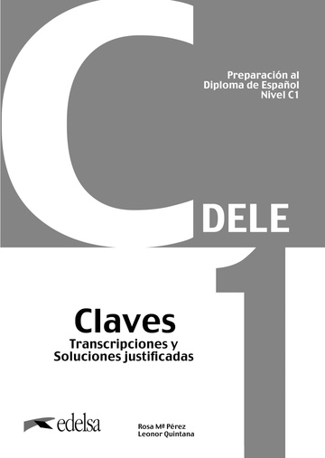 DELE C1 Claves Preparacion al Diploma de Espanol (Nueva Edicion)