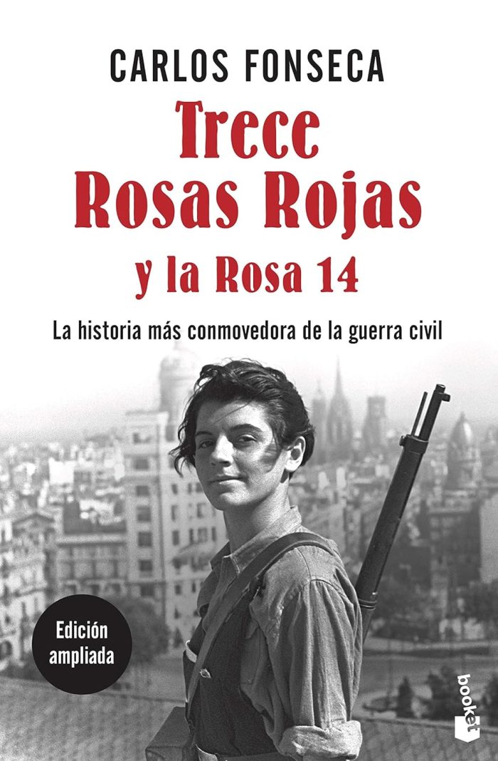 Trece Rosas Rojas y la Rosa catorce Trece Rosas Rojas y la Rosa catorce