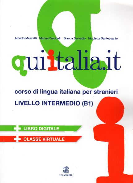 Qui Italia.it B1 Corso di lingua italiana per stranieri + libro digitale