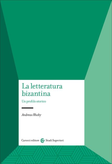 La letteratura bizantina