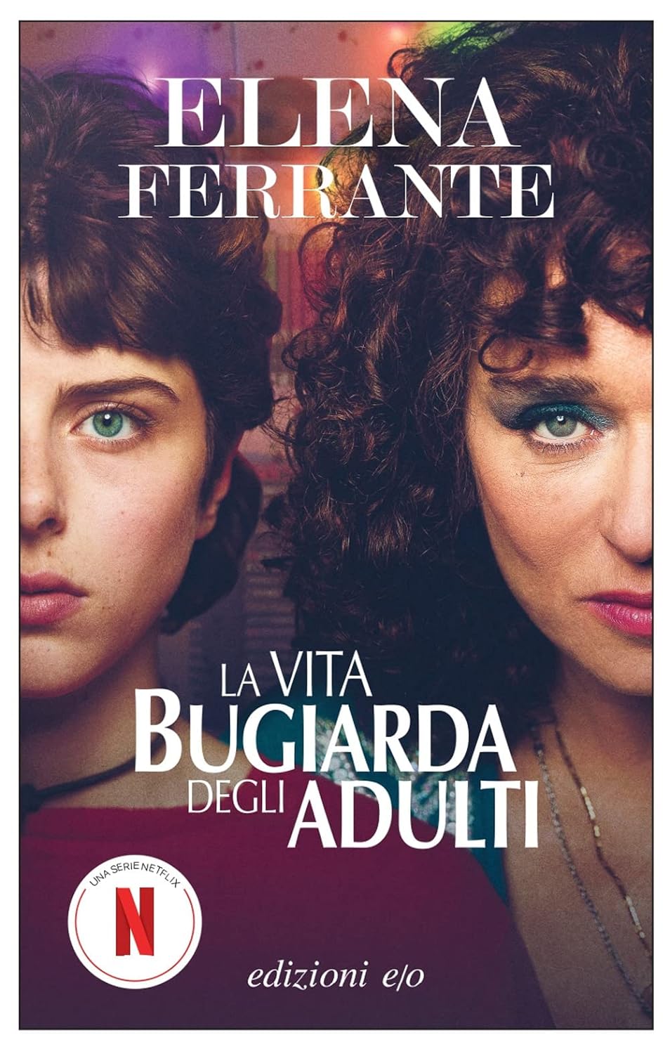 La Vita Bugiarda Degli Adulti