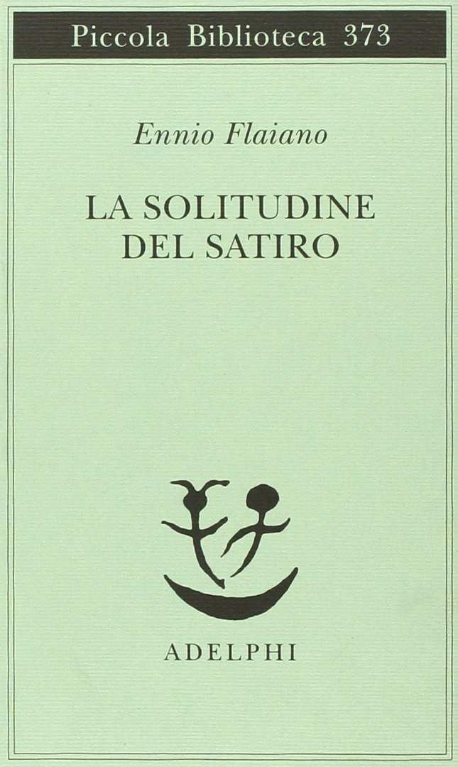 La solitudine del satiro