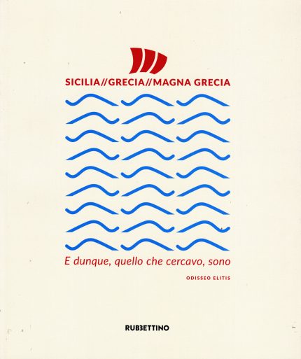 Sicilia Grecia. Magna Grecia