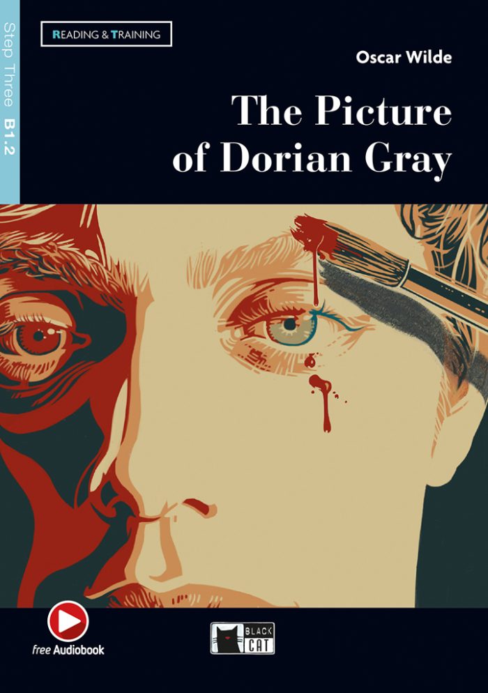 The Picture of Dorian Gray Step Three B1.2 + Free Audiobook The Picture of Dorian Gray Step Three B1.2 + Free Audiobook