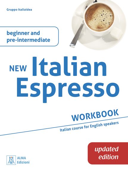 New Italian Espresso Beginner and Pre Intermediate Workbook Updated Edition