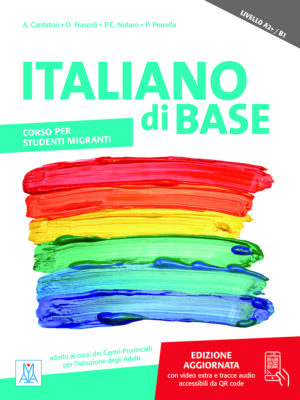 ITALIANO di BASE A2+/B1 libro + audio e video online edizione aggiornata