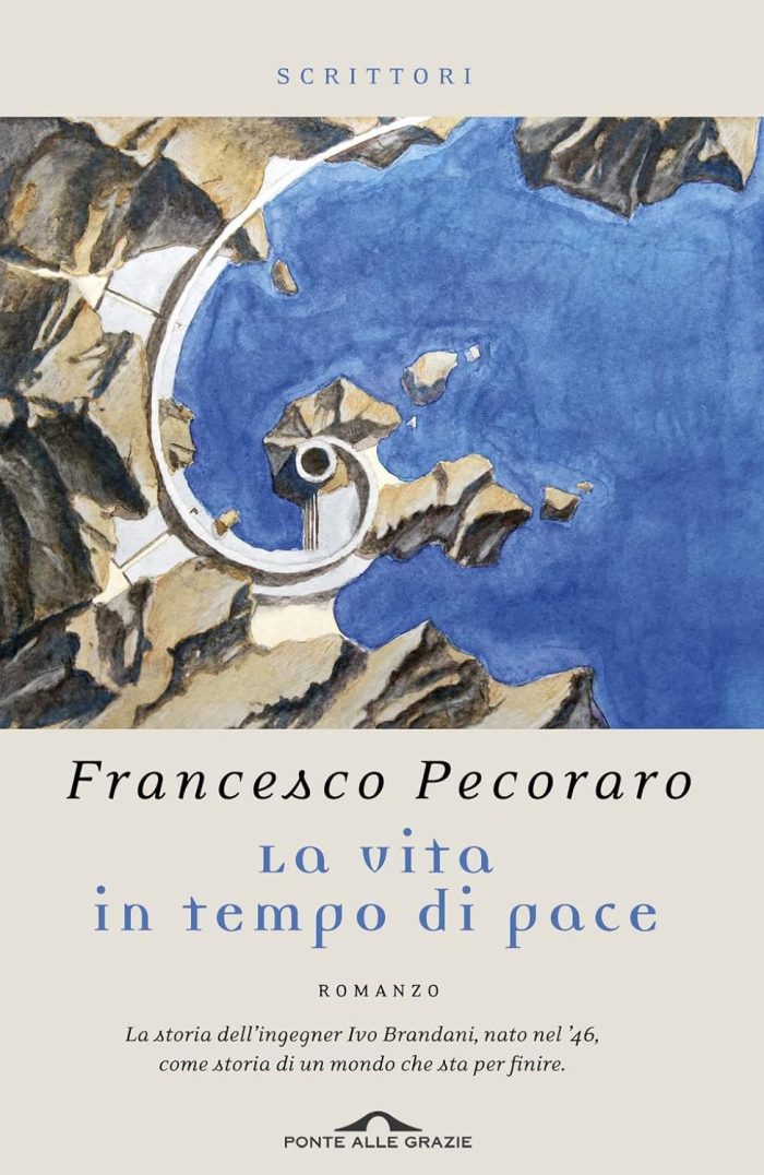 La vita in tempo di pace La vita in tempo di pace
