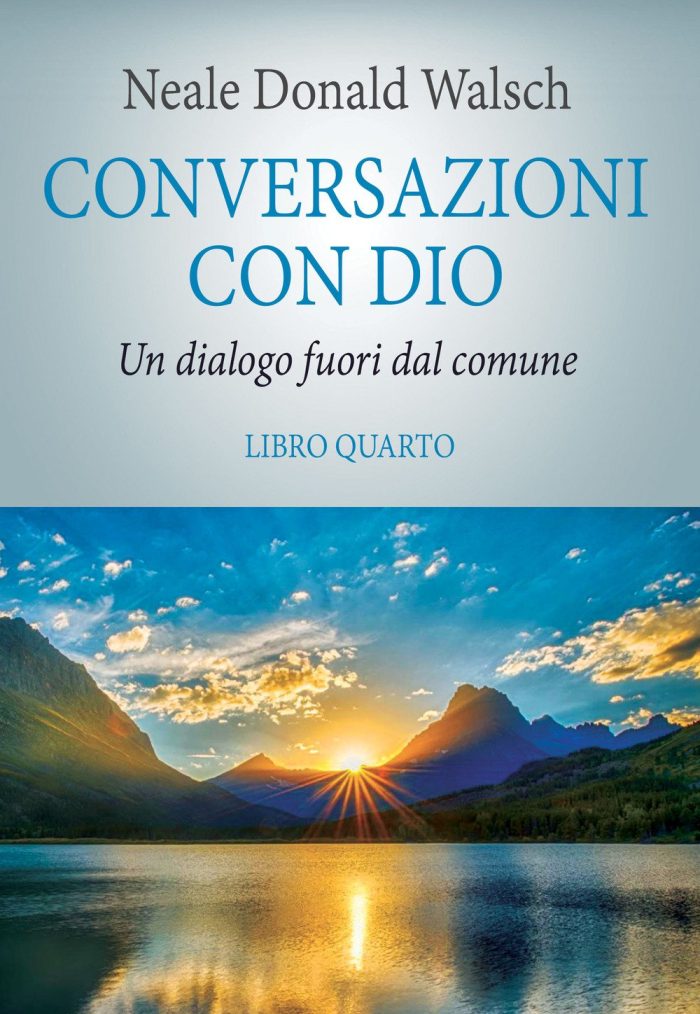 Conversazioni con Dio Il risveglio della specie Conversazioni con Dio Il risveglio della specie