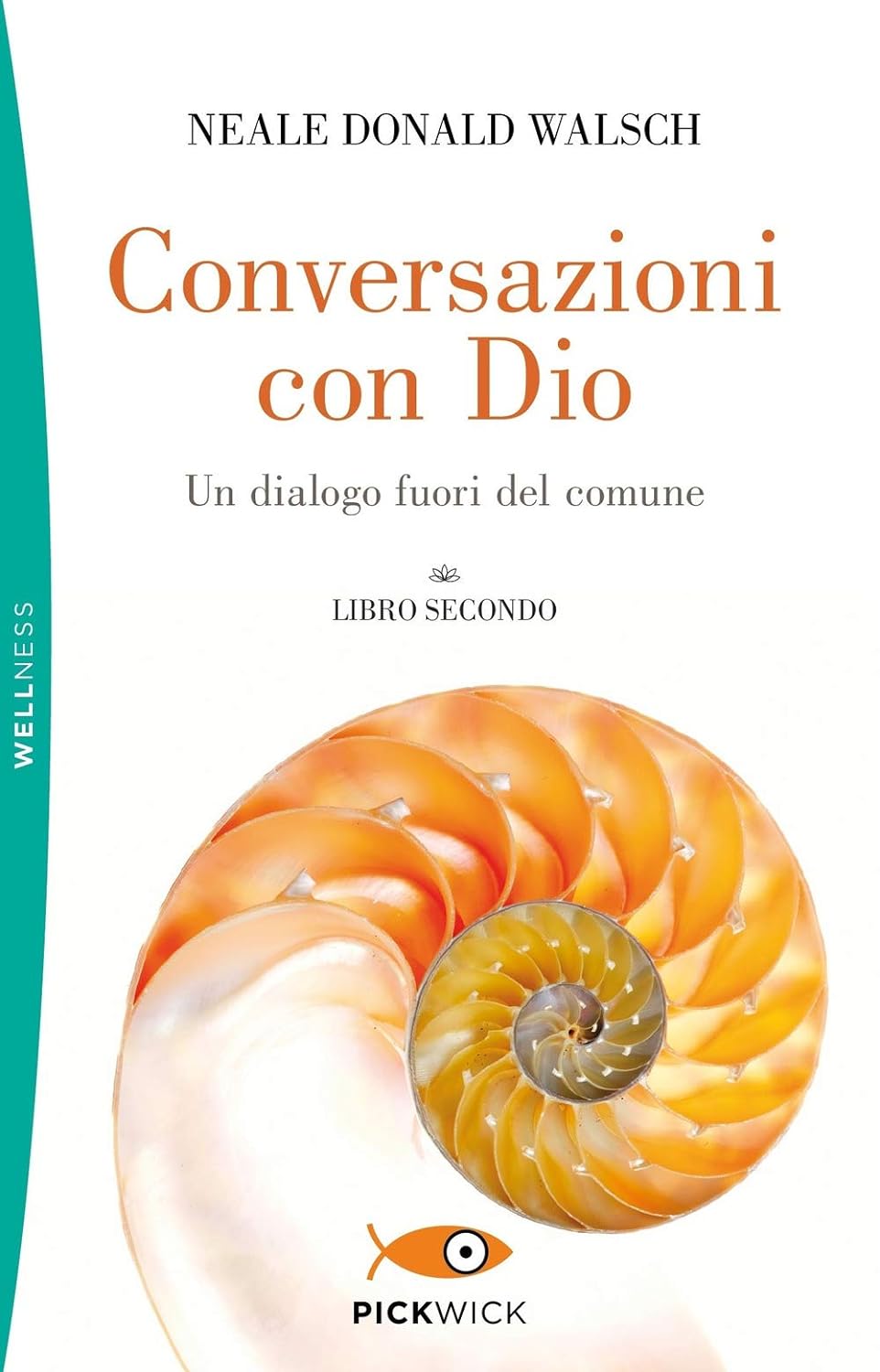 Conversazioni con Dio vol.2