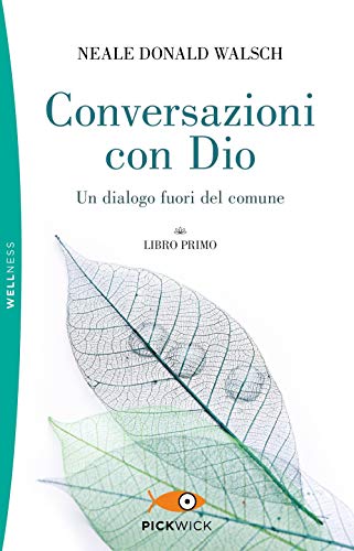 Conversazioni con Dio vol.1
