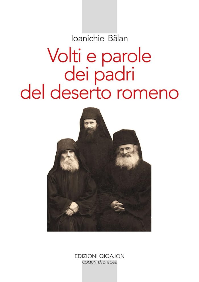 Volti e parole dei padri del deserto romeno Volti e parole dei padri del deserto romeno