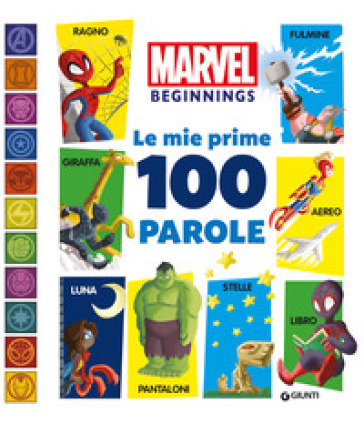 Marvel Le mie prime 100 parole