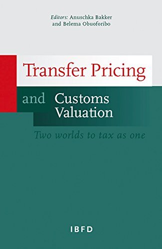 Transfer Pricing and Customs Valuation