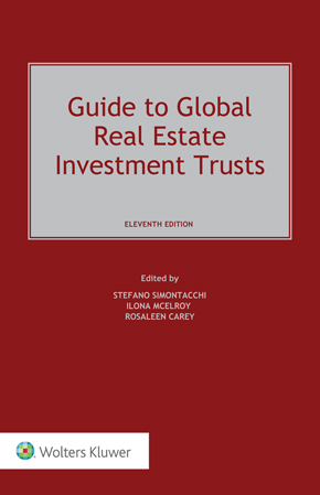 Guide to Global Real Estate Investment Trusts, Eleventh Edition