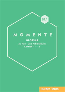 Momente B1.1 Glossar