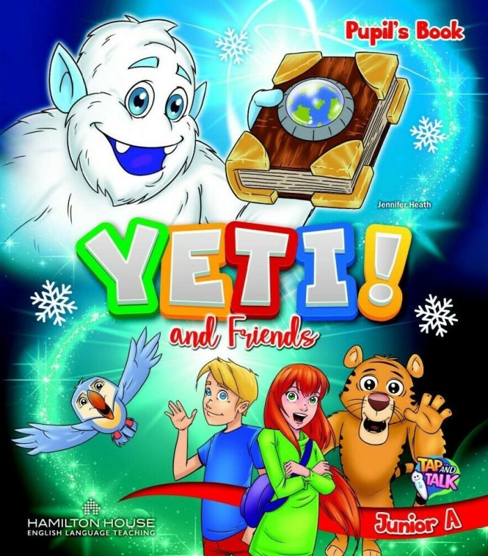 Yeti and Friends Primary A Pupil's Book with key Yeti and Friends Primary A Pupil's Book with key