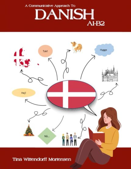 A Communicative Approach To Danish A1-B2 with audio