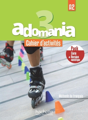 ADOMANIA 3 A2 PACK CAHIER + VERSION NUMERIQUE - BEGONA BEUTE