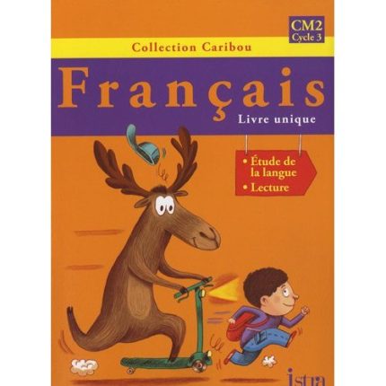 CARIBOU - FRANCAIS CM2 - CYCLE 3 PB -