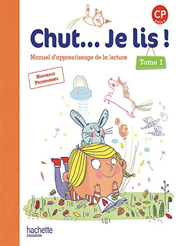 CHUT...JE LIS! CP CYCLE 1 TOME 1 - JOELLE THEBAULT
