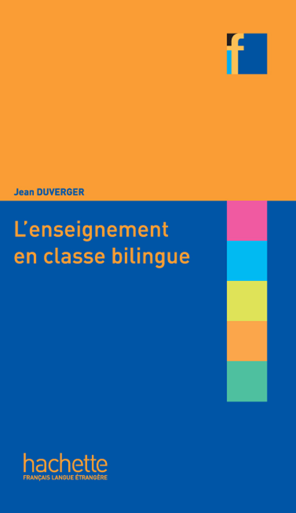 COLLECTION F : LENSEIGNEMENT EN CLASSE BILINGUE - E VERLARDE