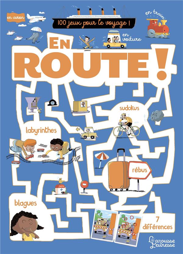 EN ROUTE: CAHIER DE JEUX 100% VACANCES - SANDRA LEBRUN