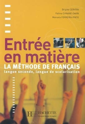 ENTREE EN MATIERE METHODE - BRIGITTE CERVONI-FERREIRA PINTO