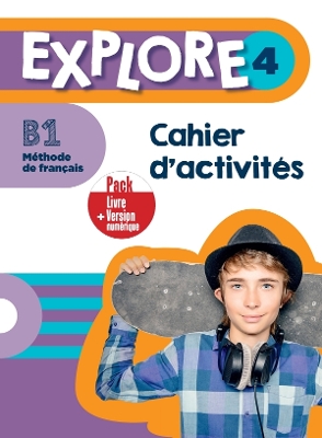 EXPLORE 4 CAHIER PACK + VERSION NUMERIQUE - FABIENNE GALLON-