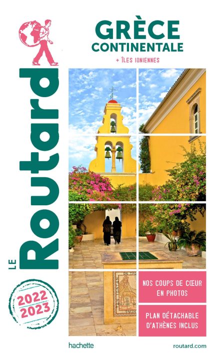 GUIDE DU ROUTARD GRECE CONTINENTALE 2022-23 (AVEC ILES IONIE