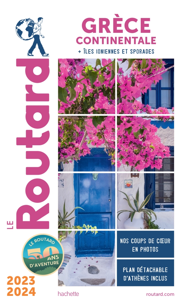 GUIDE DU ROUTARD GRECE CONTINENTALE 2023-24 (AVEC ILES IONIE