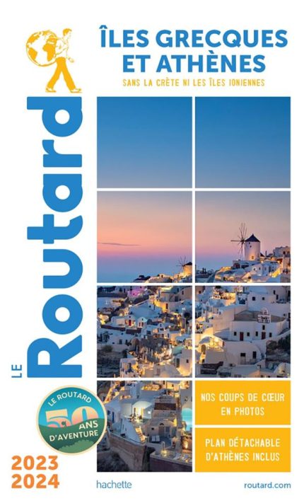 GUIDE DU ROUTARD ILES GRECQUES ET ATHENES 2023/24 POCHE - CO