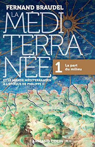 HISTOIRE GE-MD - T01 - LA MEDITERRANEE ET LE MONDE MEDITERRA