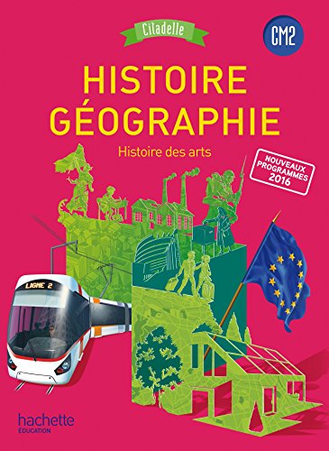 HISTOIRE-GEOGRAPHIE CM2 - WALTER BADIER-GUILLAUME ROUILLON-C