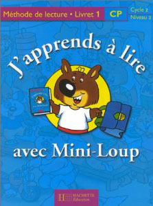 J APPRENDS A LIRE AVEC MINI LOUP 1 - ALAIN YAICHEMETTOUDITEM