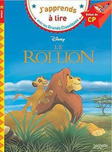 JAPPRENDES A LIRE : DISNEY LE ROI LION / DEBUT DE CP - ISABE