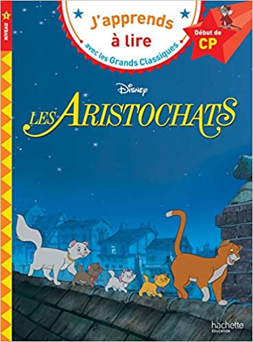 JAPPRENDES A LIRE : DISNEY LES ARISTOCHATS / DEBUT DE CP - I