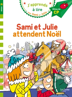 JAPPRENDS A LIRE AVEC SAMI ET JULIE 2: SAMI ET JULIE ATTENDE
