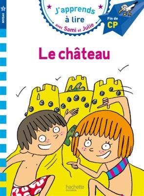 JAPPRENDS A LIRE AVEC SAMI ET JULIE CP NIVEAU 3 LE CHATEAU -