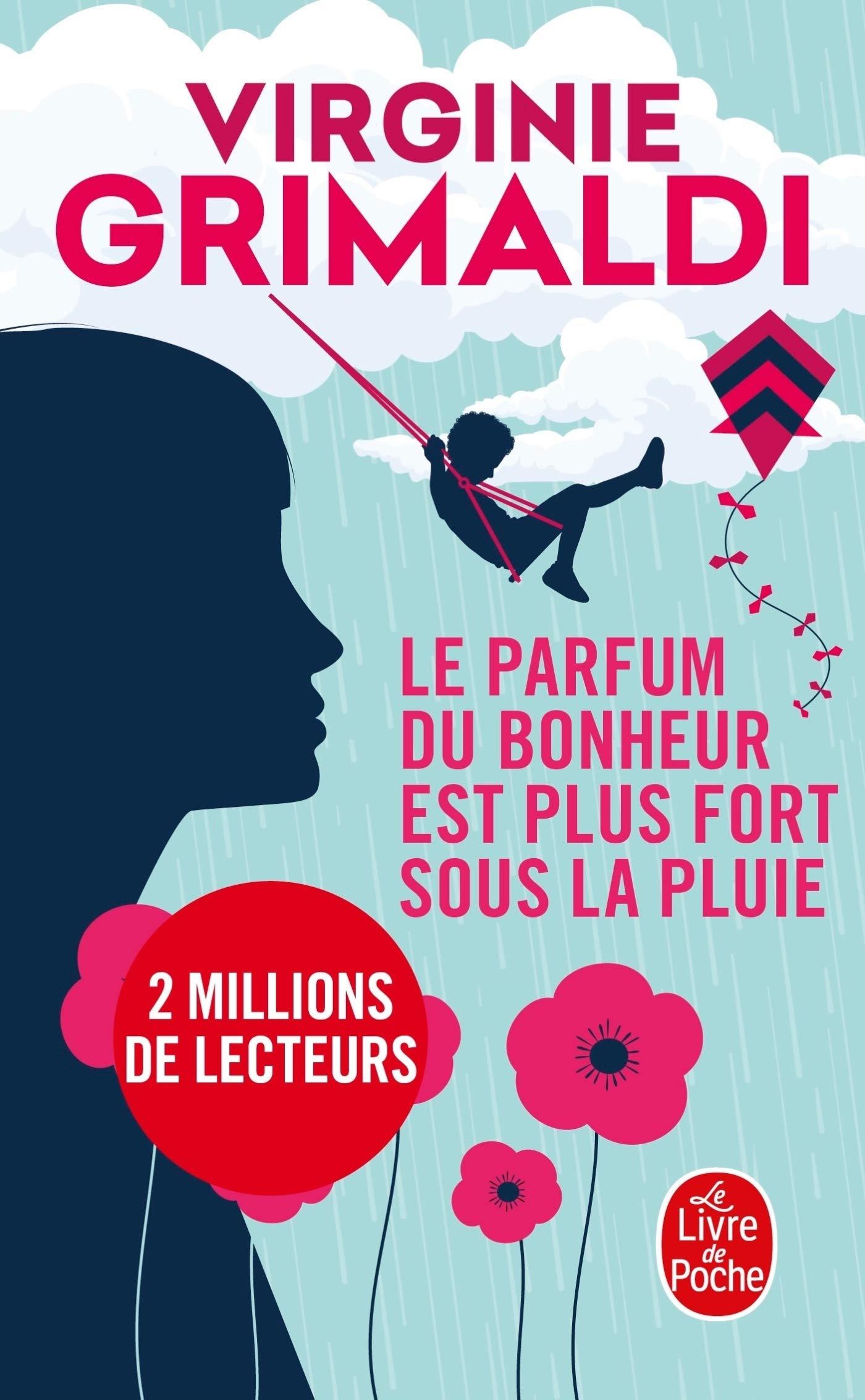 LE PARFUM DU BONHEUR EST PLUS FORT SOUS LA PLUIE POCHE - VIR