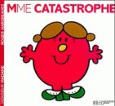 MONSIEUR MADAME - MADAME CATASTROPHE - ROGER HARGREAVES