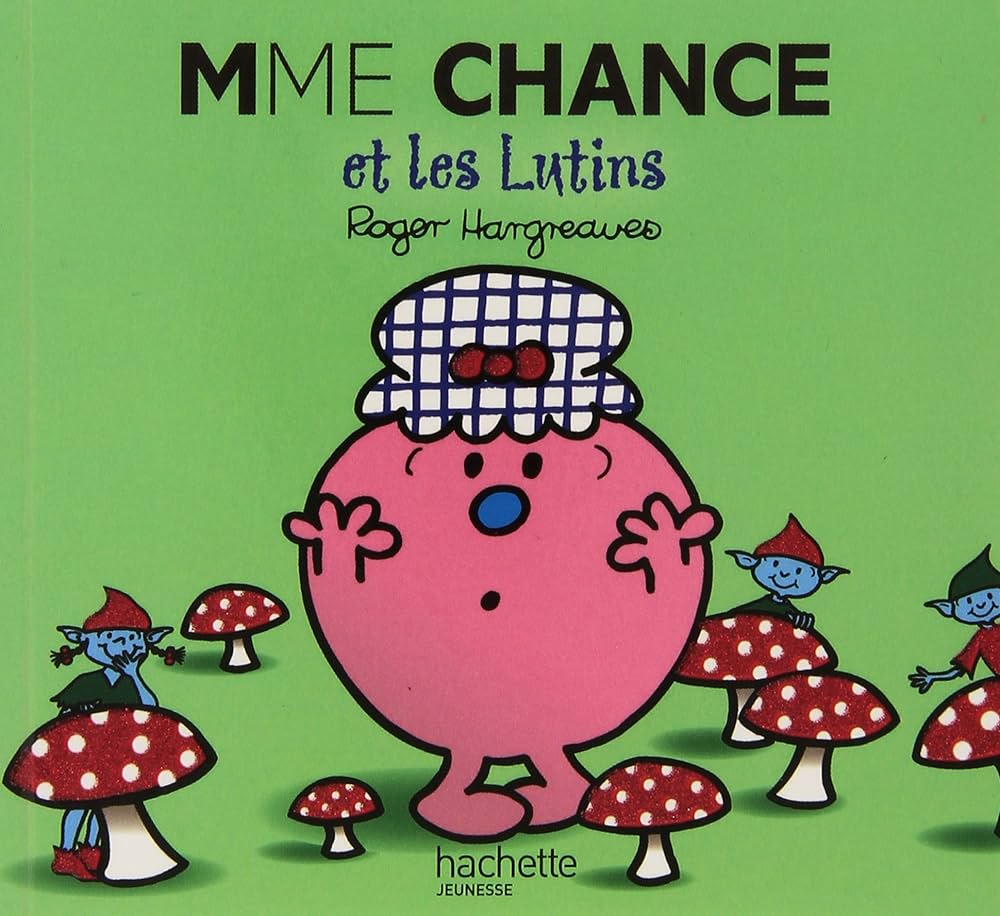 MONSIEUR MADAME - MADAME CHANCE ET LES LUTINS - ROGER HARGRE