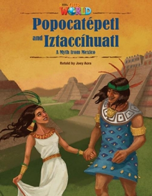 OUR WORLD 5: POPOCATEPETL AND IZTACCIHUATL - AME - JOEY ACRA